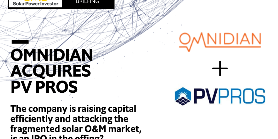 Omnidian acquires PV PRO's O&M business, continuing consolidation of solar electricity ancillary services - Product design